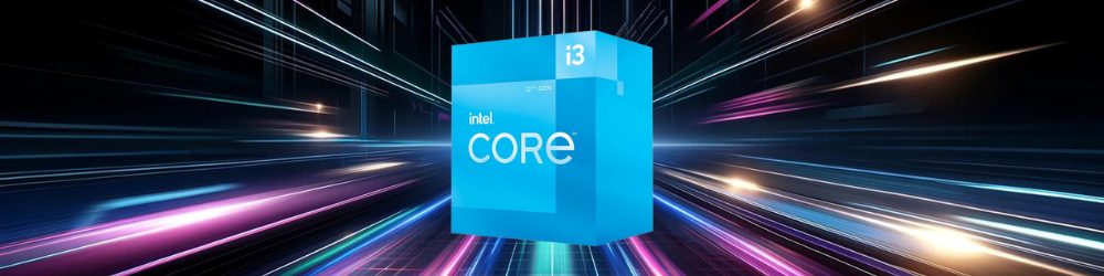 Pourquoi choisir l’Intel core i3 ?